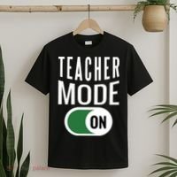 Teacher Mode On T-Shirt thumb 2