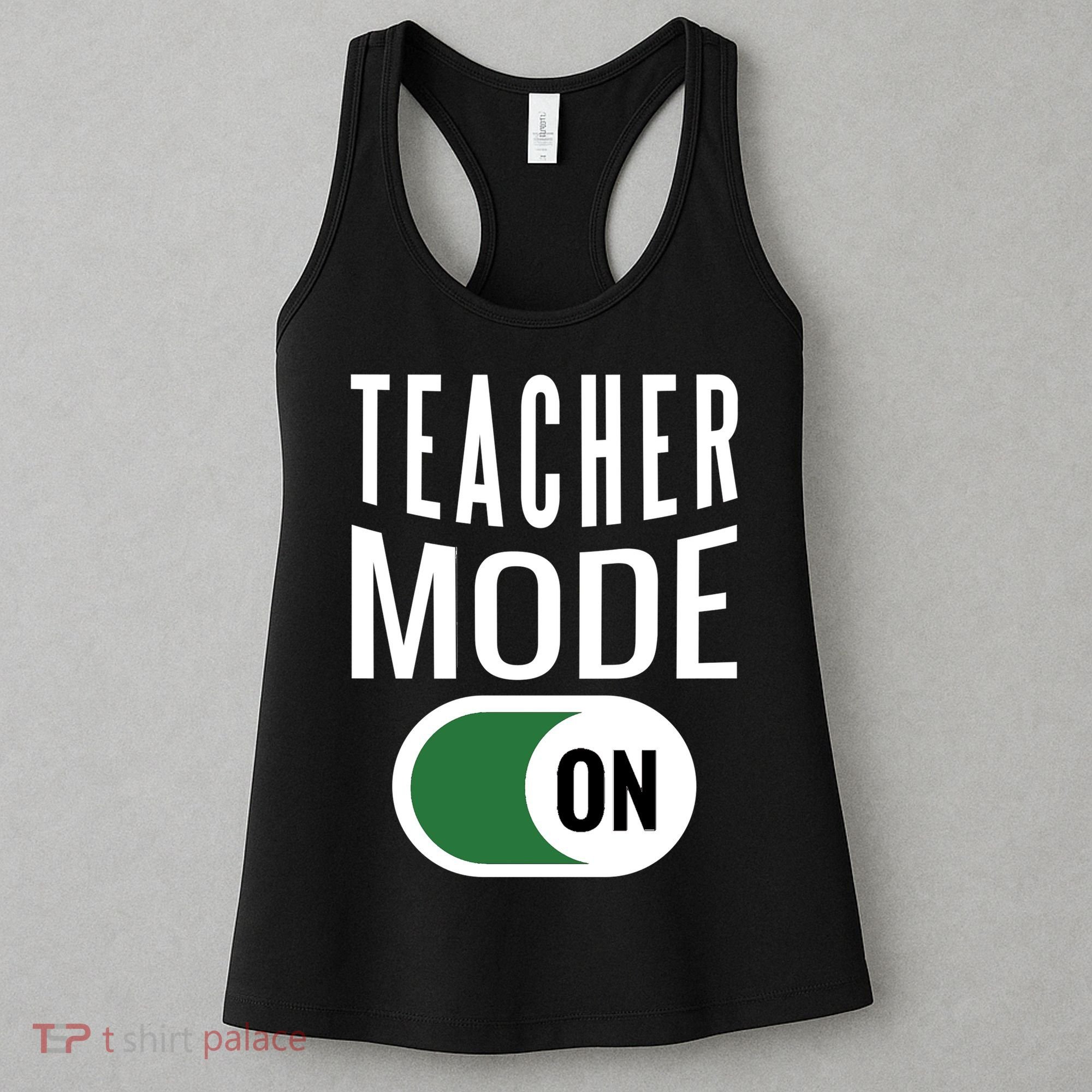 Teacher Mode On Women's Tank Top