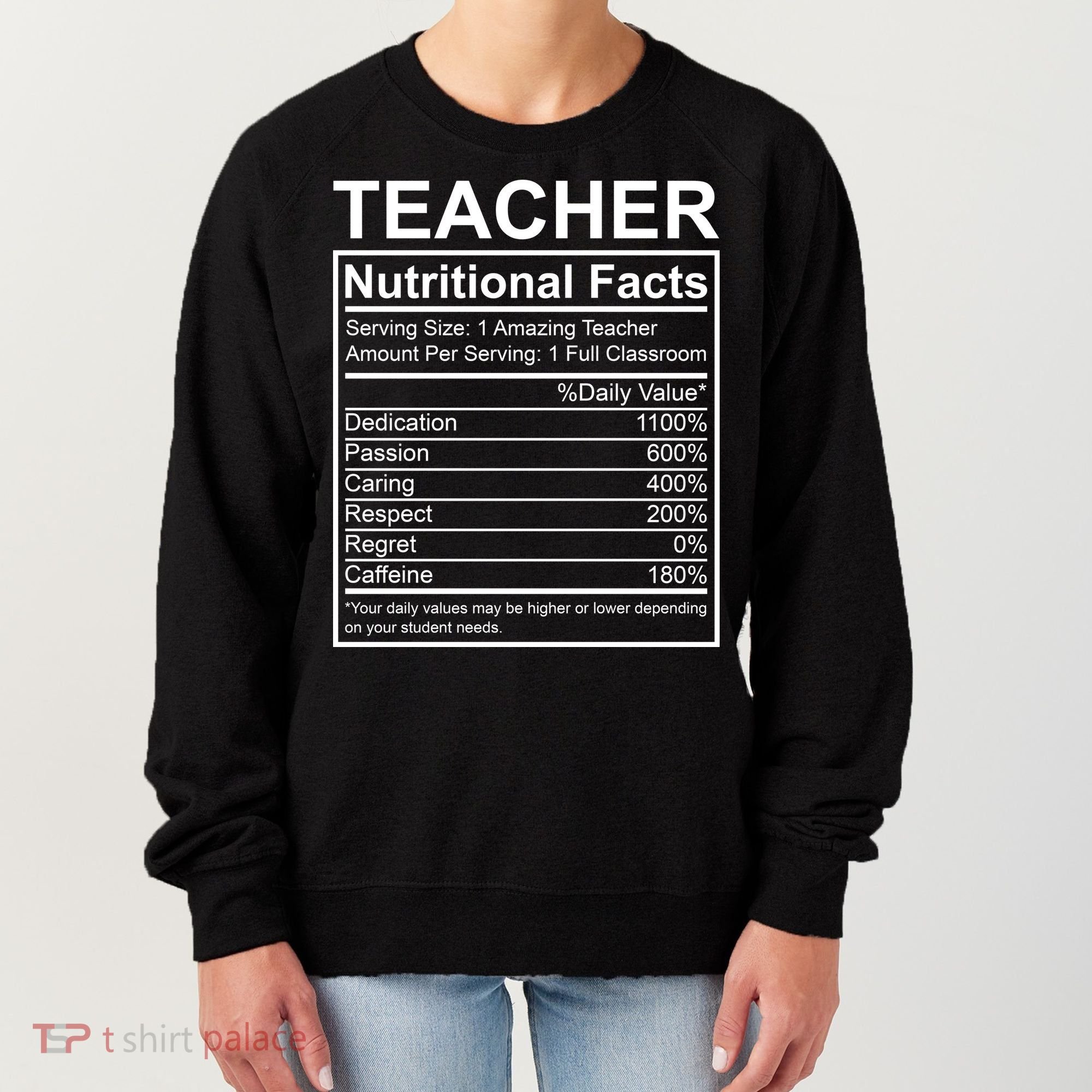 Teacher Nutritional Facts Women's Sweatshirt