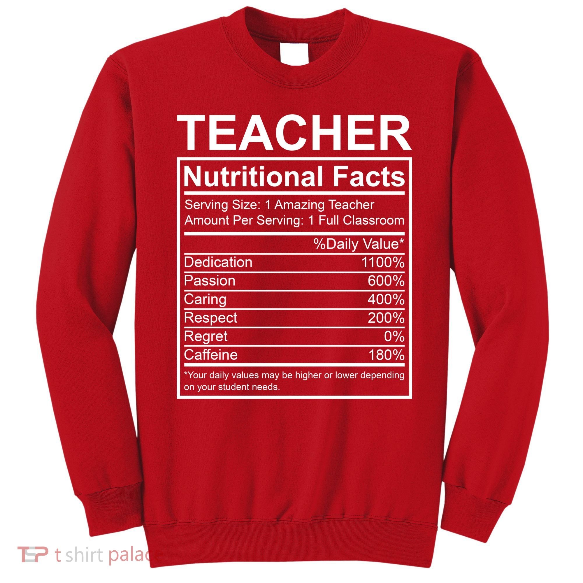 Teacher Nutritional Facts Sweatshirt