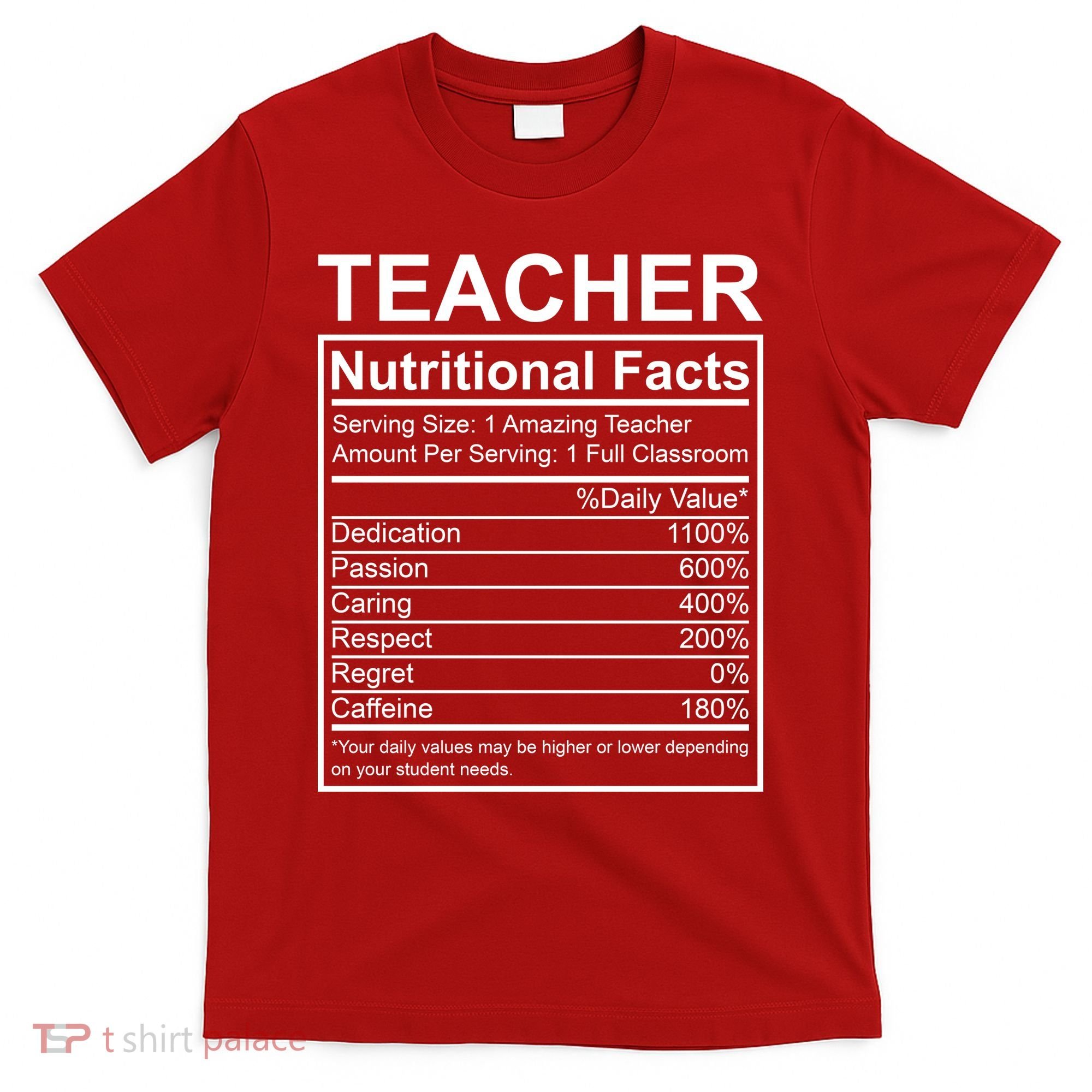 Teacher Nutritional Facts T-Shirt