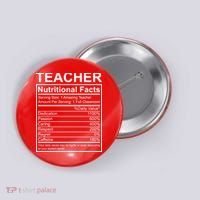 Teacher Nutritional Facts Button thumb 0