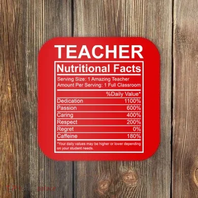 Teacher Nutritional Facts Coaster