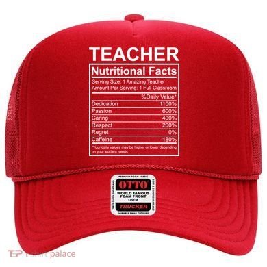 Teacher Nutritional Facts Hat