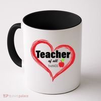 Teacher Of All Things Coffee Mug thumb 0