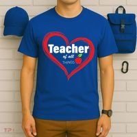 Teacher Of All Things T-Shirt thumb 6
