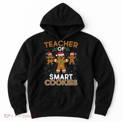 Teacher Of Smart Cookies Hoodie