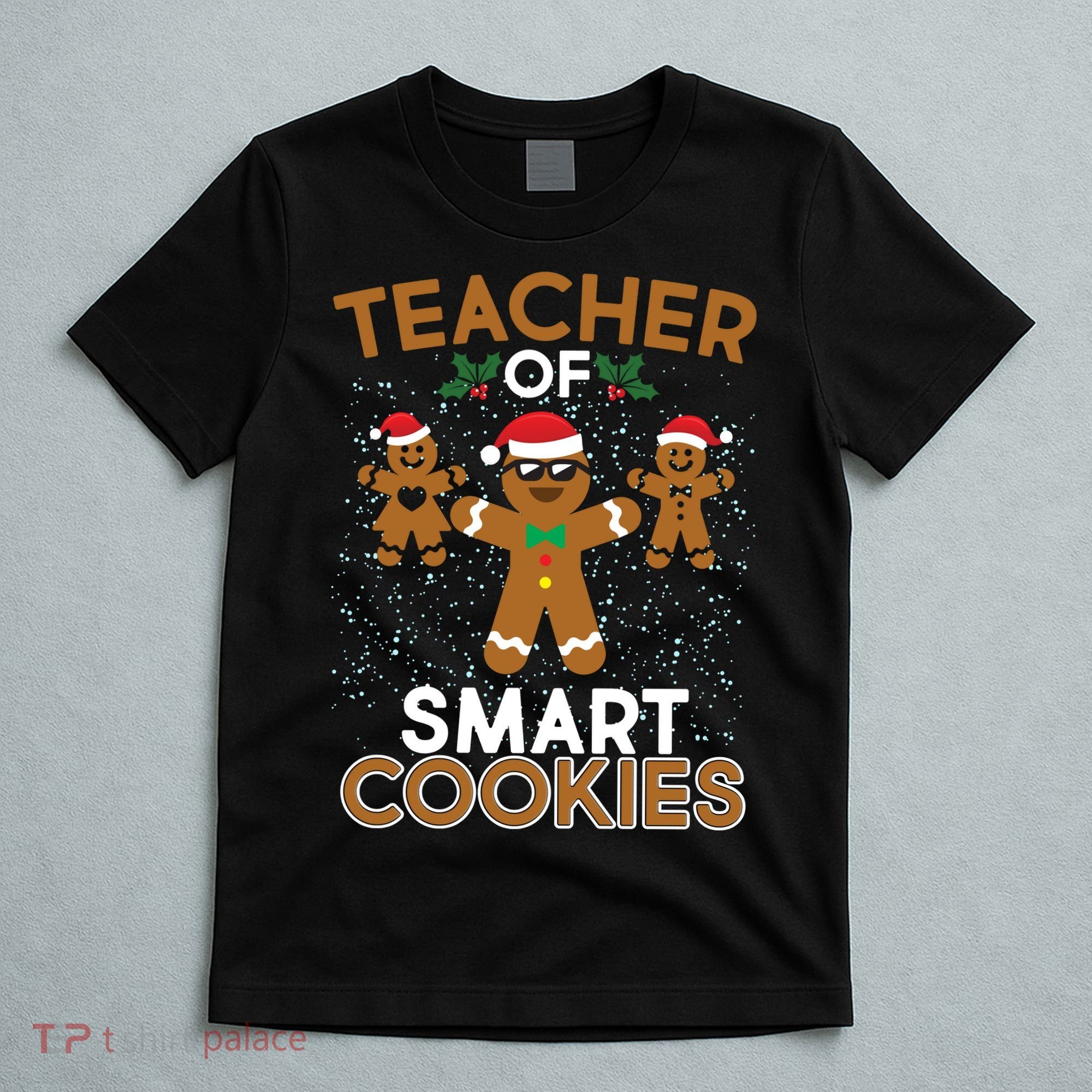 Teacher Of Smart Cookies T-Shirt