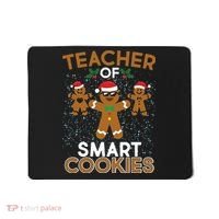 Teacher Of Smart Cookies Mousepad thumb 0