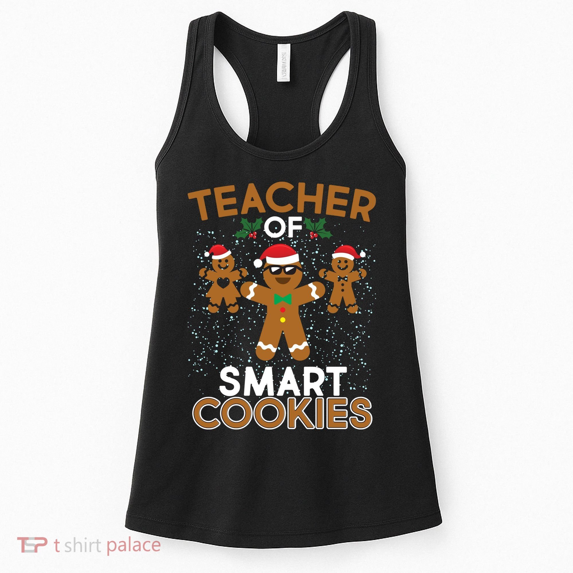 Teacher Of Smart Cookies Women's Tank Top