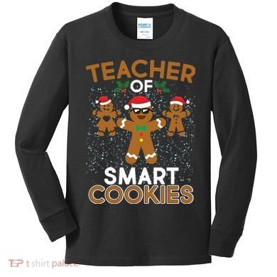 Teacher Of Smart Cookies Kids Long Sleeve Shirt