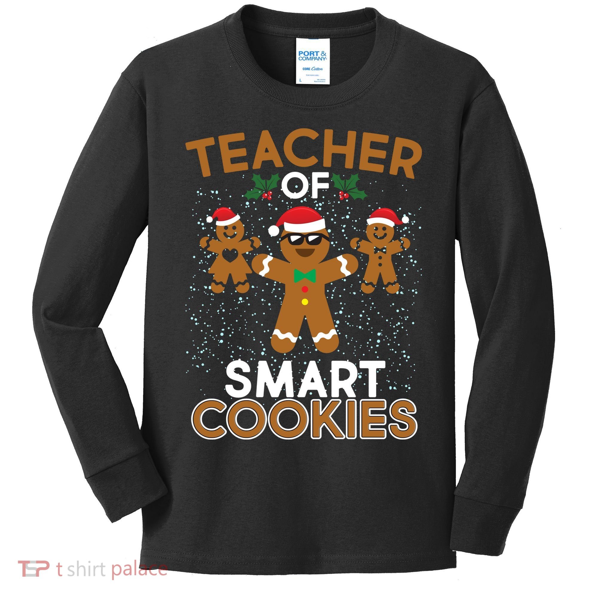 Teacher Of Smart Cookies Kids Long Sleeve Shirt