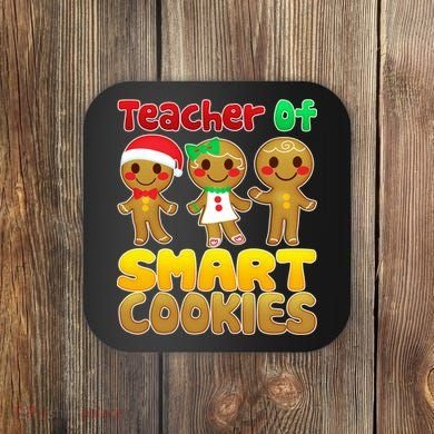 Teacher Of Smart Cookies Christmas Coaster