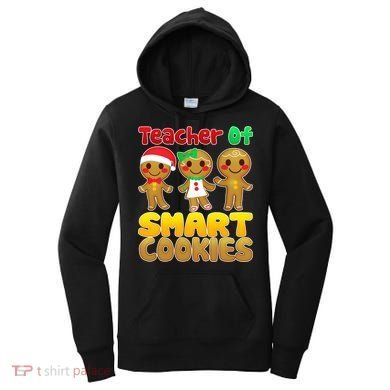 Teacher Of Smart Cookies Christmas Women's Hoodie