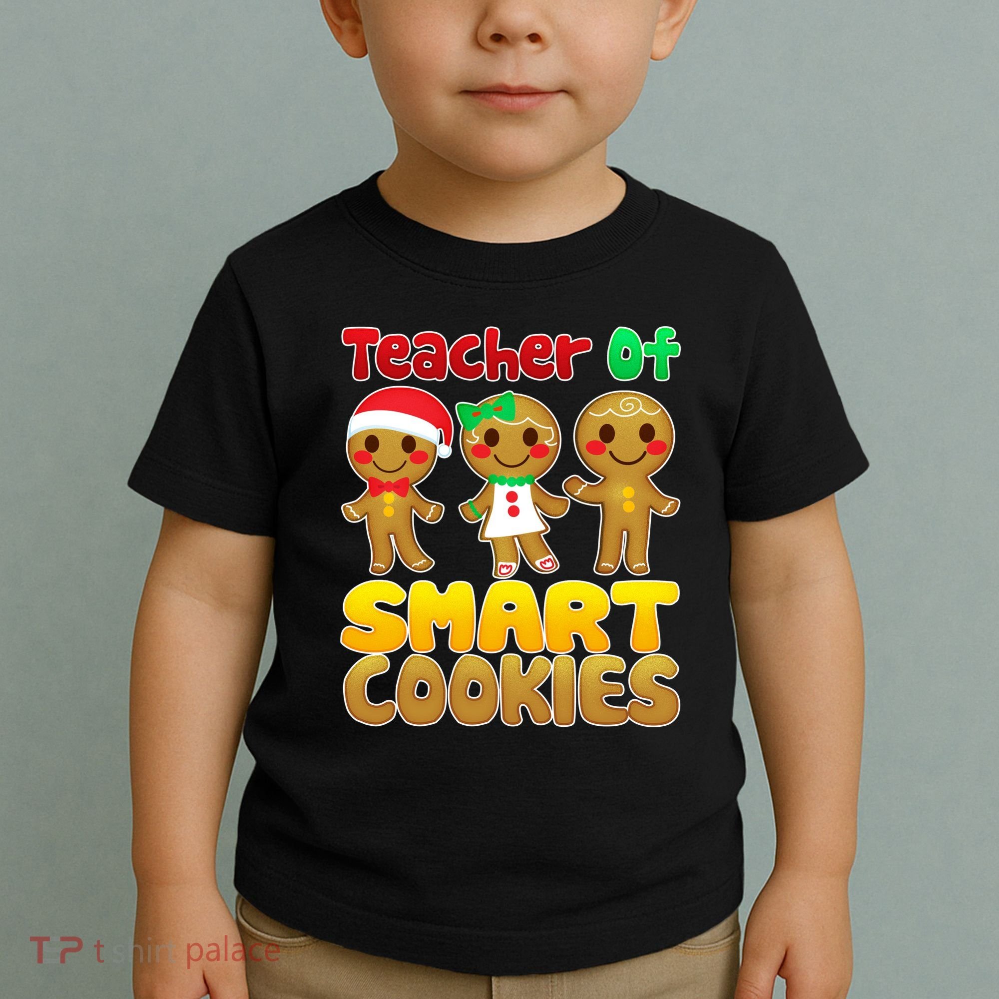 Teacher Of Smart Cookies Christmas Toddler T-Shirt