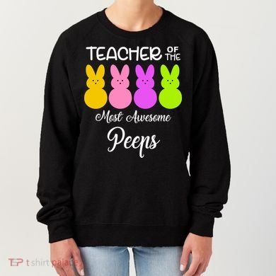 Teacher Of The Cutest Peeps Easter Bunny Women's Sweatshirt
