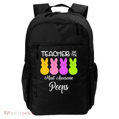Teacher Of The Cutest Peeps Easter Bunny Backpack