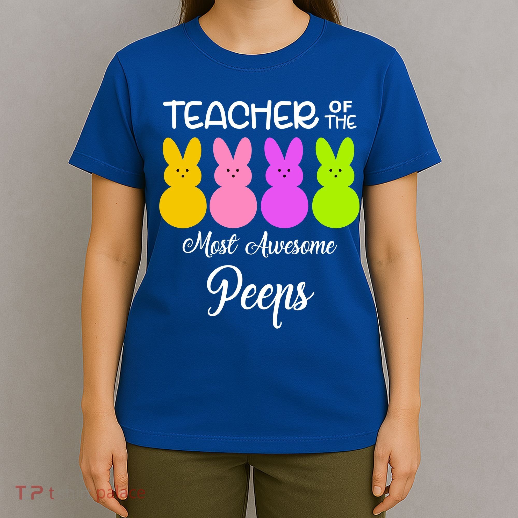 Teacher Of The Cutest Peeps Easter Bunny T-Shirt