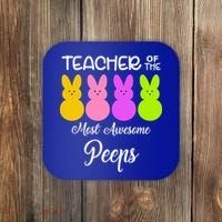 Teacher Of The Cutest Peeps Easter Bunny Coaster thumb 0