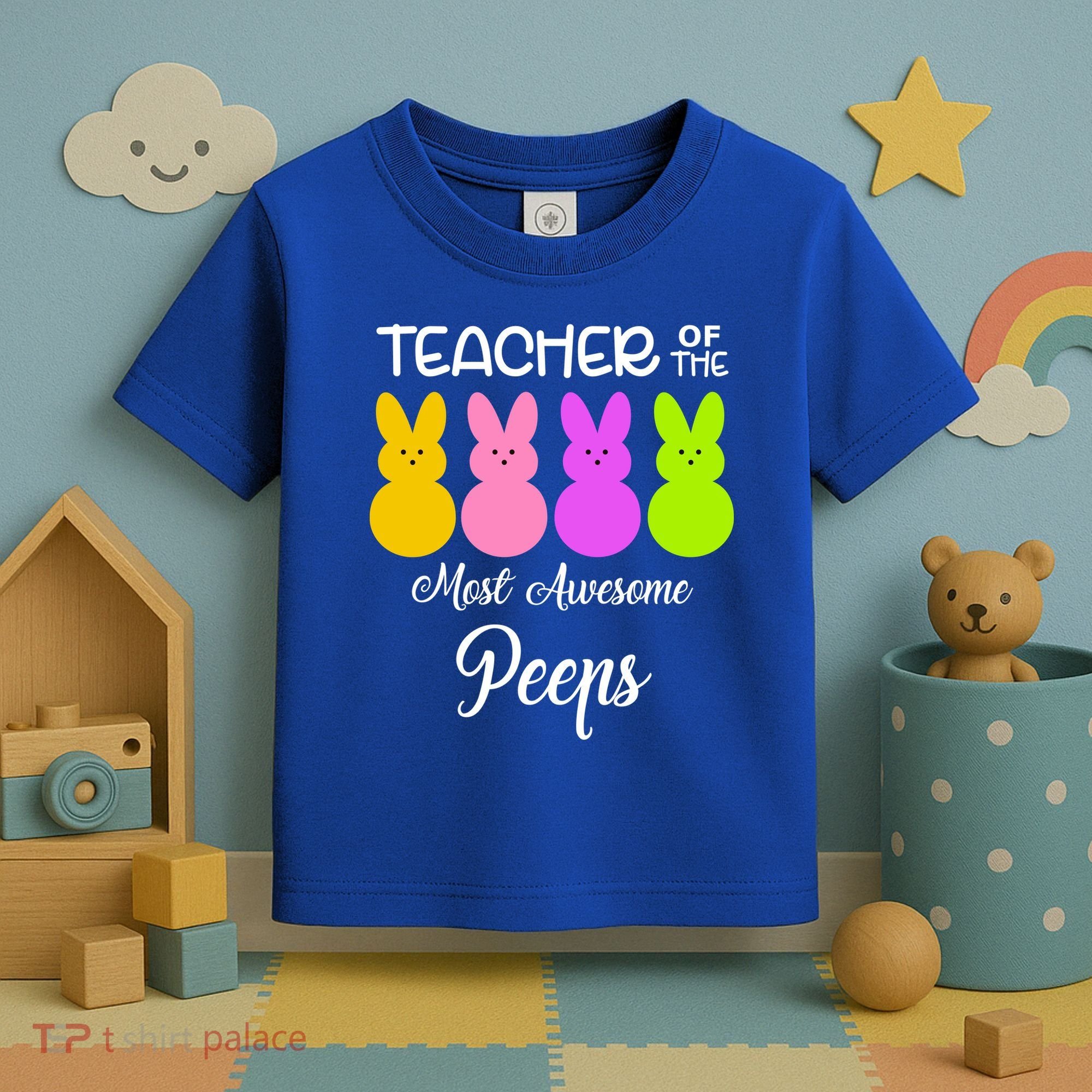 Teacher Of The Cutest Peeps Easter Bunny Toddler T-Shirt