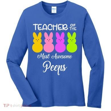 Teacher Of The Cutest Peeps Easter Bunny Women's Long Sleeve Shirt