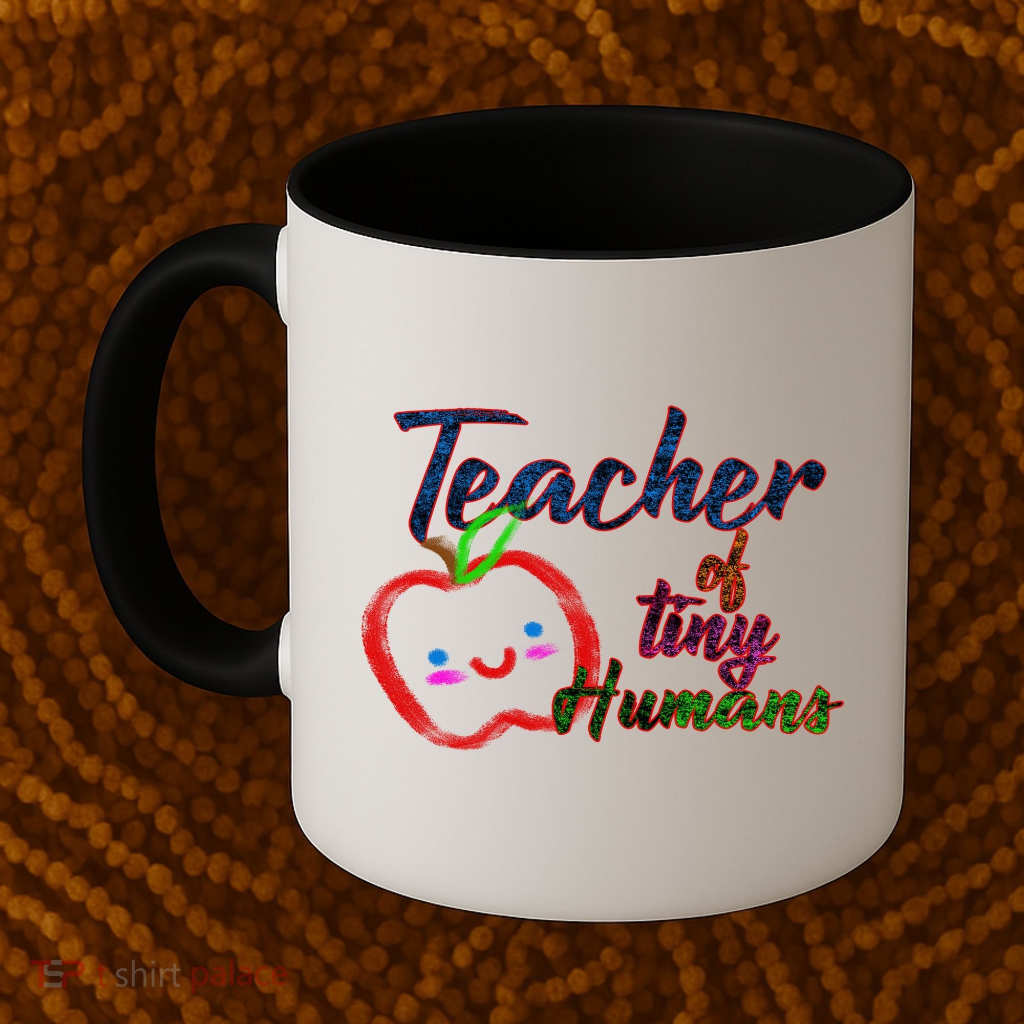Teacher Of Tiny Humans Coffee Mug