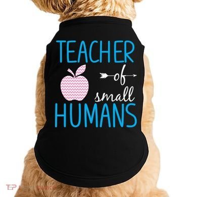Teacher Of Tiny Humans Apple Doggie Tank