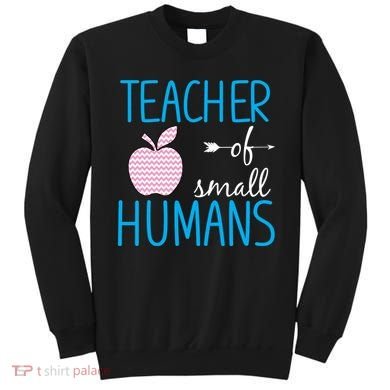 Teacher Of Tiny Humans Apple Sweatshirt