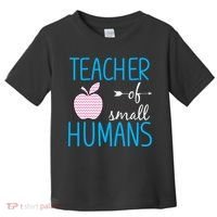 Teacher Of Tiny Humans Apple Toddler T-Shirt thumb 0