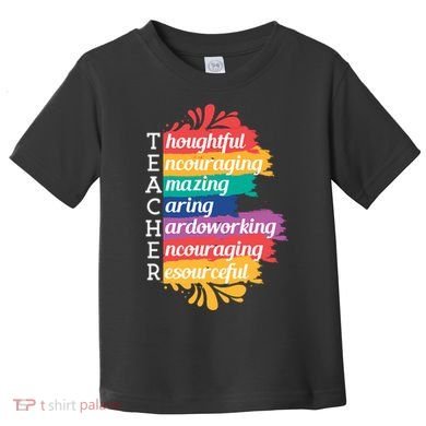 Teacher Rainbow Quote Toddler T-Shirt
