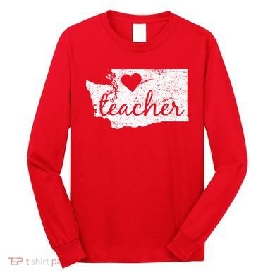 Teacher Red For Ed Washington Public Education Long Sleeve Shirt