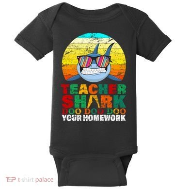 Teacher Shark Doo Doo Doo Your Homework Baby Bodysuit