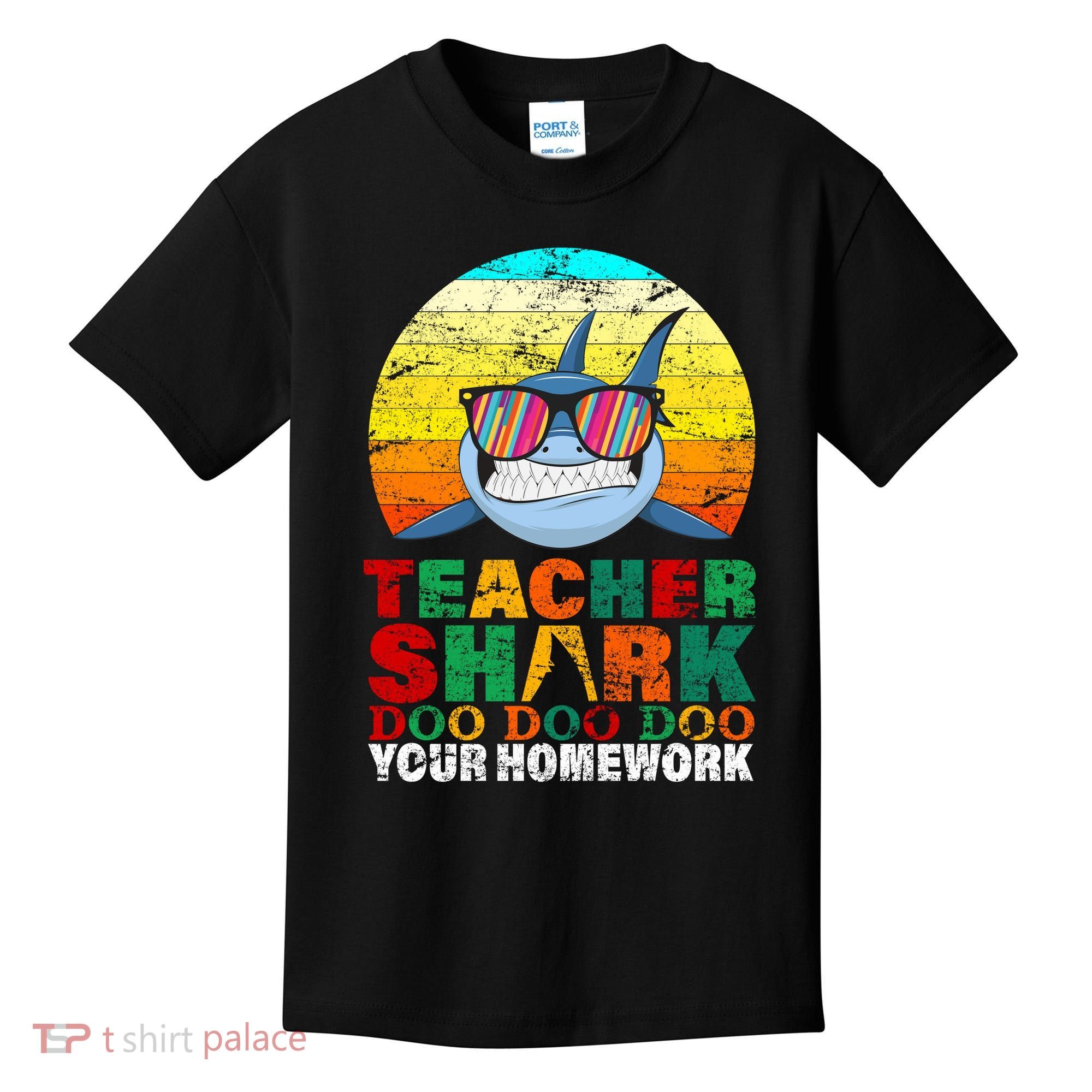 Teacher Shark Doo Doo Doo Your Homework Kids T-Shirt