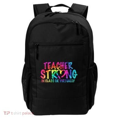 Teacher Strong In Class Or Virtually Backpack