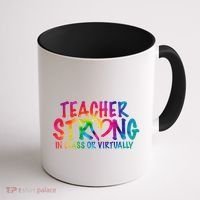 Teacher Strong In Class Or Virtually Coffee Mug thumb 1
