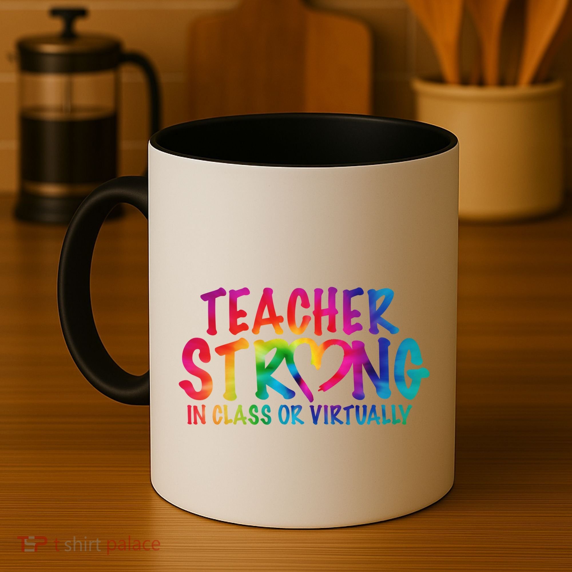 Teacher Strong In Class Or Virtually Coffee Mug