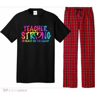Teacher Strong In Class Or Virtually Pajama Set
