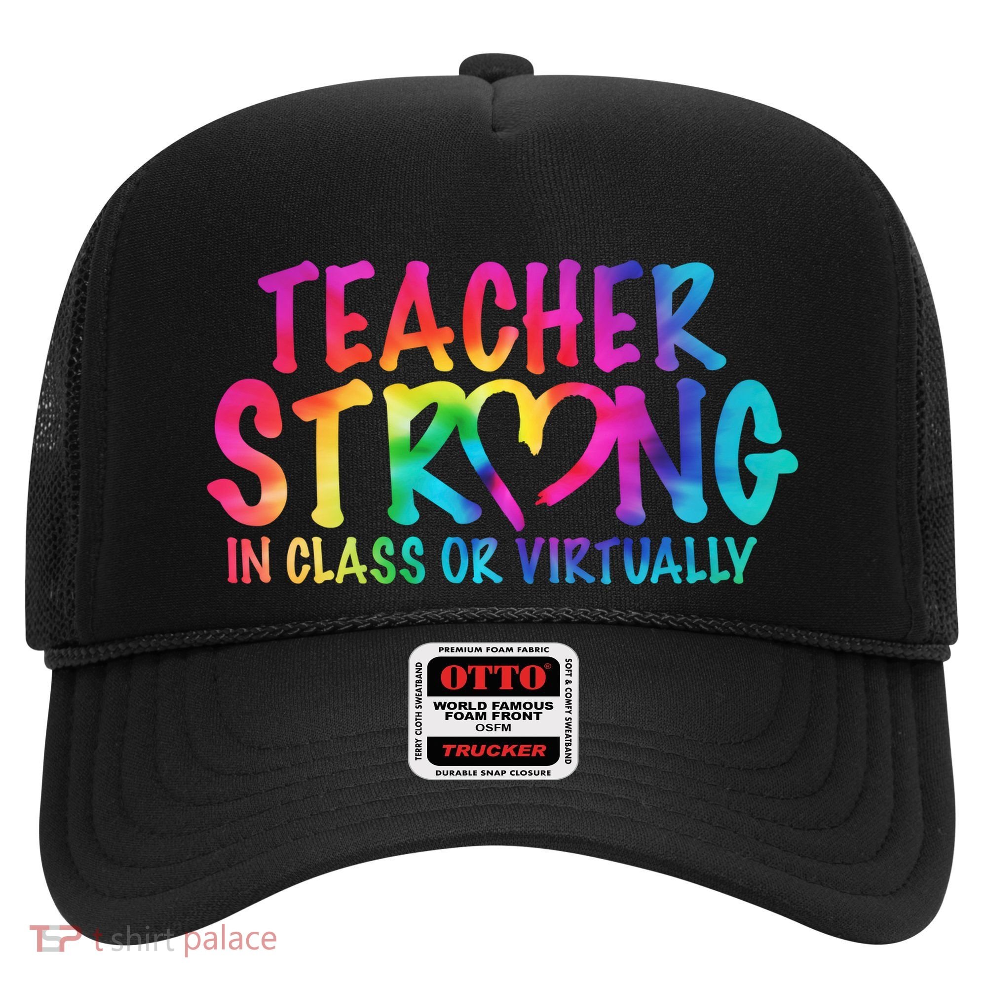Teacher Strong In Class Or Virtually Hat