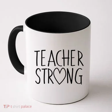 Teacher Strong Support Coffee Mug