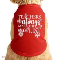 Teachers Always Make The Nice List Doggie Tank thumb 0