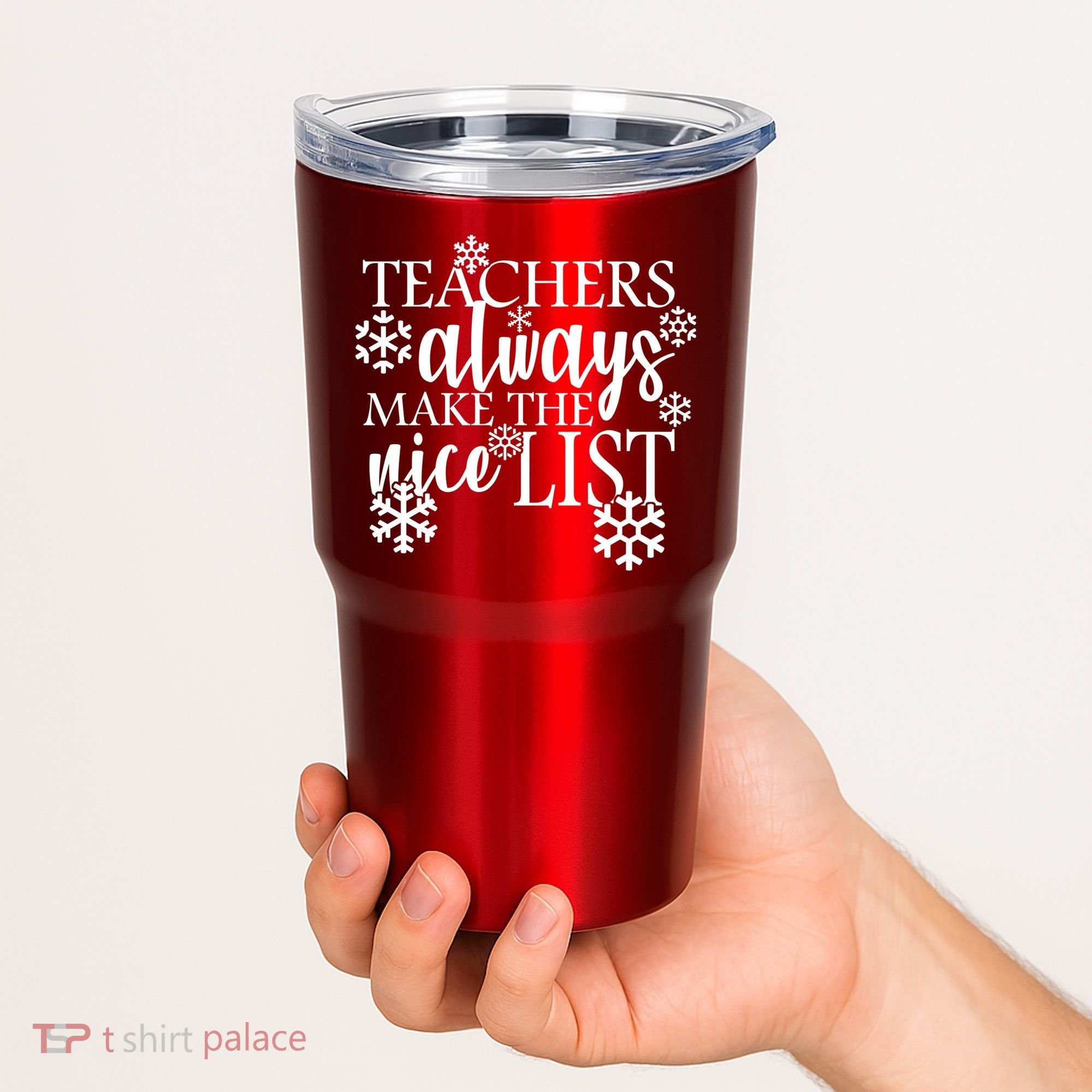 Teachers Always Make The Nice List Tumbler