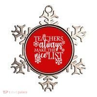 Teachers Always Make The Nice List Ornament thumb 0