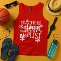 Teachers Always Make The Nice List Tank Top thumb 4