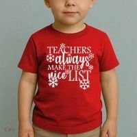 Teachers Always Make The Nice List Toddler T-Shirt thumb 2