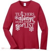 Teachers Always Make The Nice List Women's Long Sleeve Shirt thumb 0