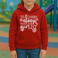 Teachers Always Make The Nice List Kids Hoodie thumb 3