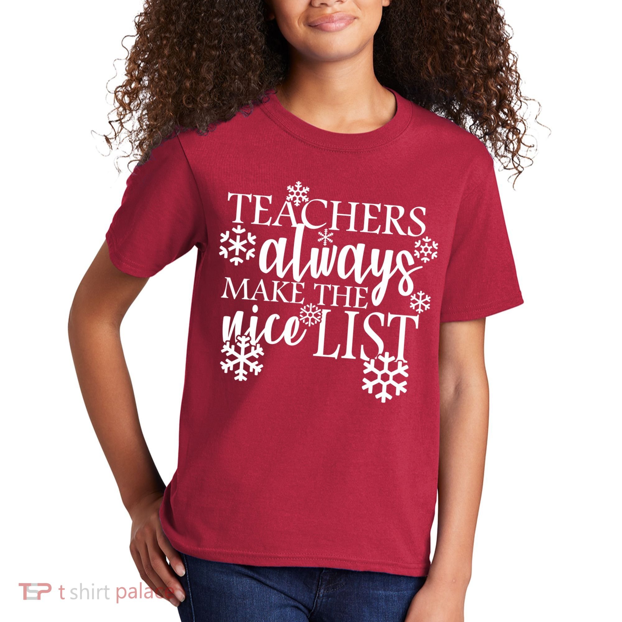 Teachers Always Make The Nice List Kids T-Shirt