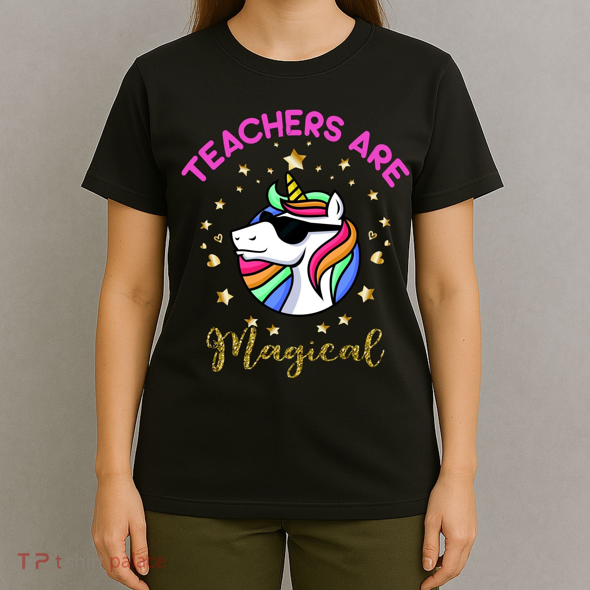 Teachers are Magical Funny Unicorn T-Shirt