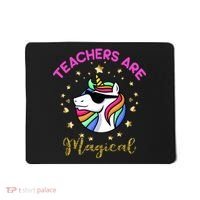 Teachers are Magical Funny Unicorn Mousepad thumb 0