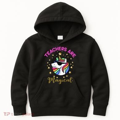 Teachers are Magical Funny Unicorn Kids Hoodie